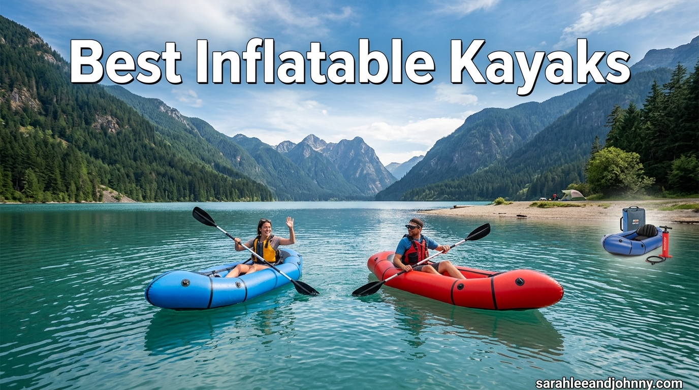 Best Inflatable Kayaks