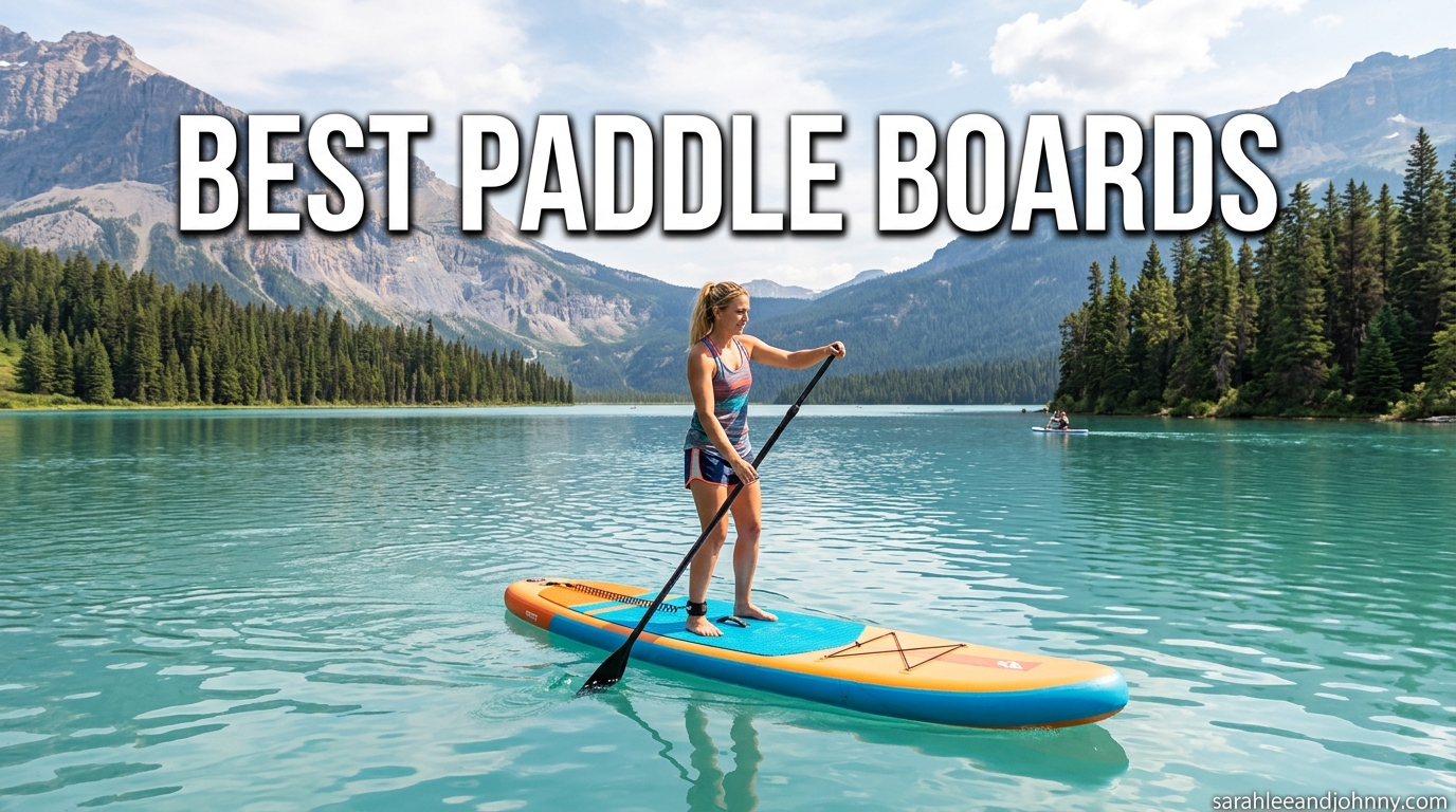 Best Paddle Boards