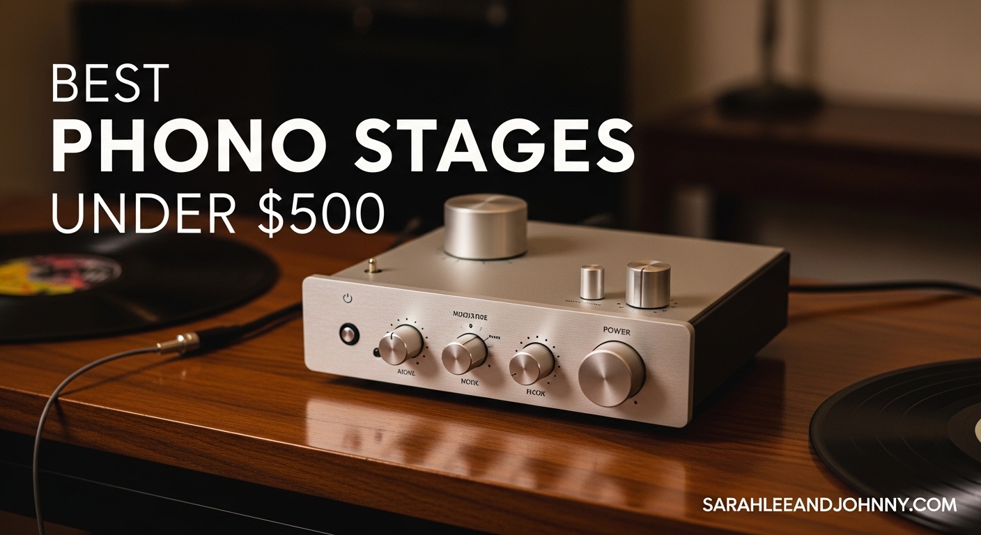 Best Phono Stages Under 500 Dollars