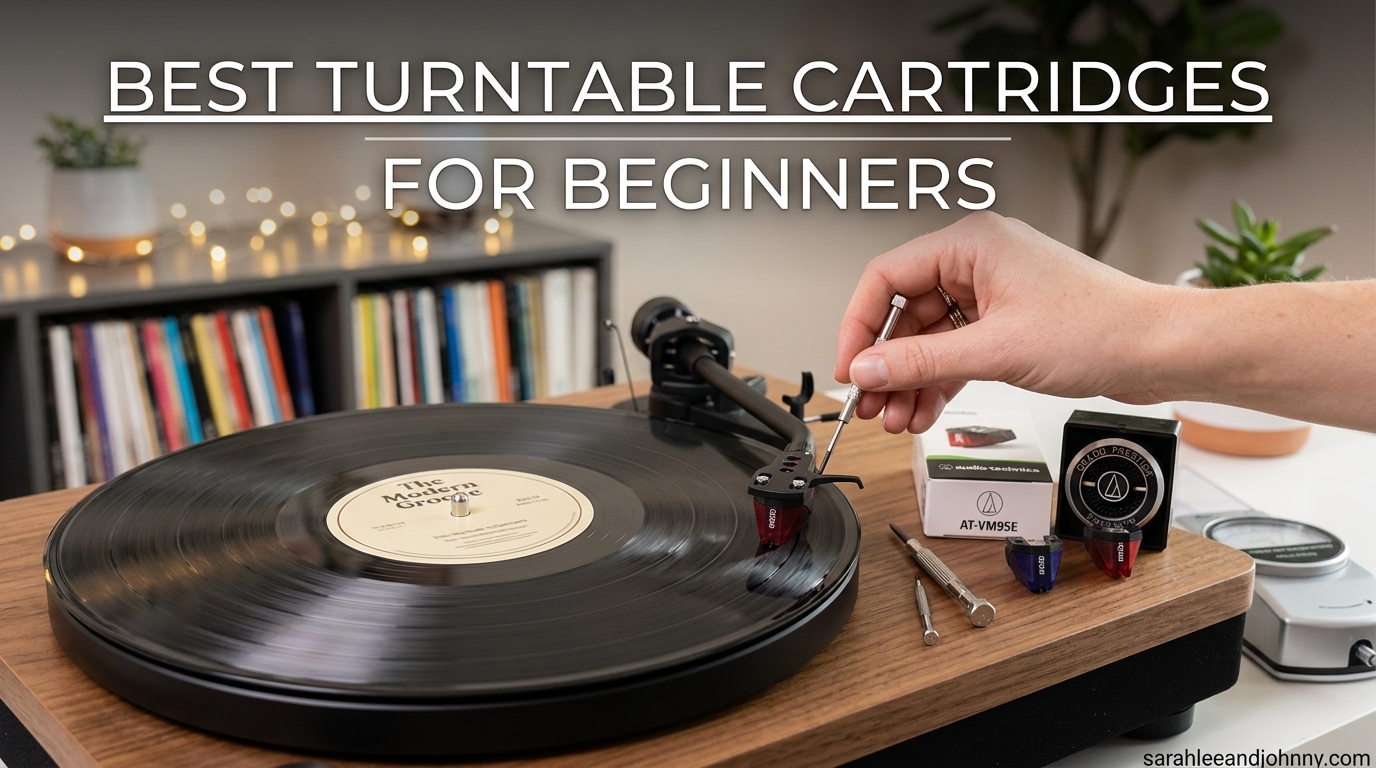 Best Turntable Cartridges for Beginners